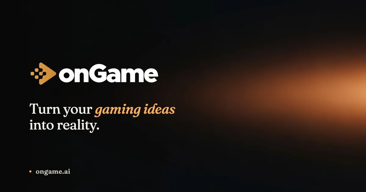 onGame: turn your gaming ideas into reality